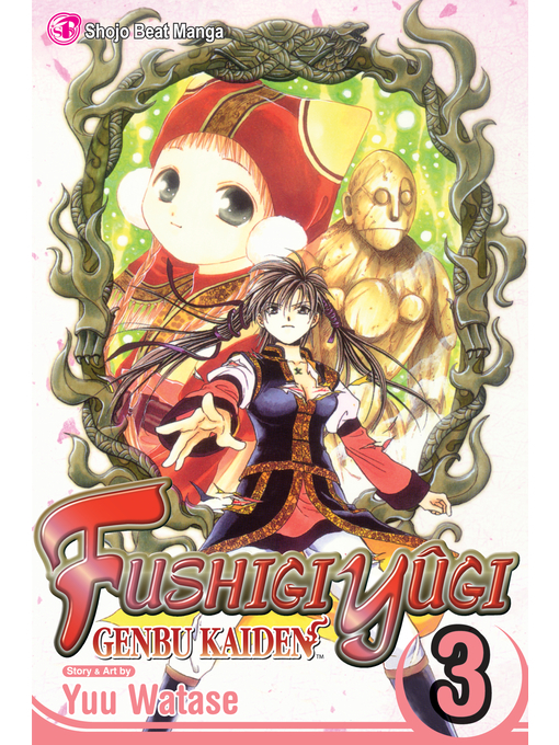 Title details for Fushigi Yûgi: Genbu Kaiden, Volume 3 by Yuu Watase - Available